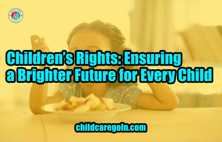 Children's Rights: Ensuring a Brighter Future for Every Child
